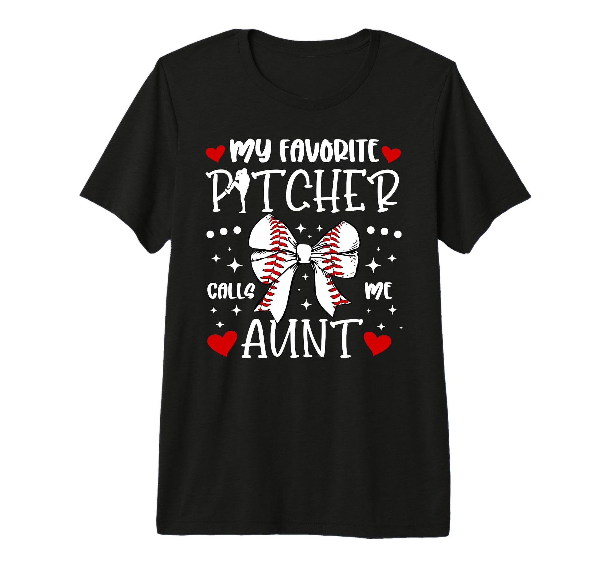 My Favorite Baseball Pitcher Aunt T-Shirt - Trendy Graphic for Adults - T-Shirt, Sweatshirt, Hoodie