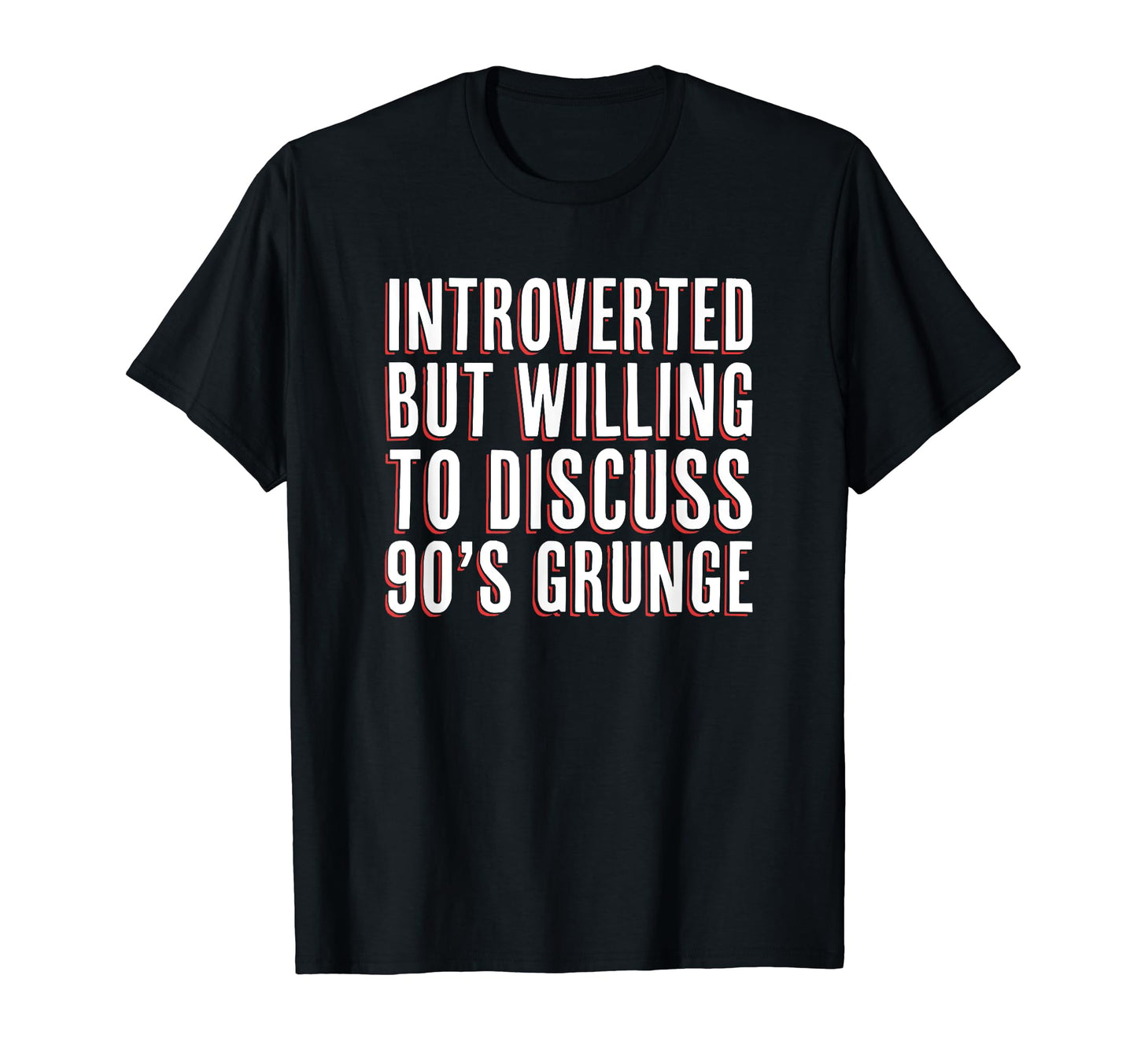 Introverted But Willing To Discuss 90S T-Shirt - Trendy Graphic for Adults - T-Shirt, Sweatshirt, Hoodie
