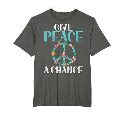 Give Peace Chance Hippie T-Shirt - Graphic Print for Adults - T-Shirt, Sweatshirt, Hoodie
