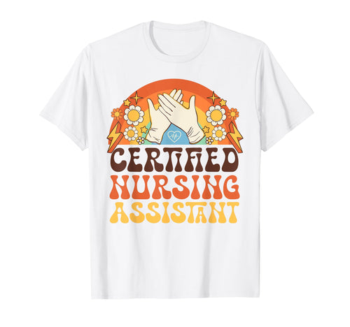 Cna Nurse Certified Nursing Assistant T-Shirt - Novelty Apparel Unisex - T-Shirt, Sweatshirt, Hoodie