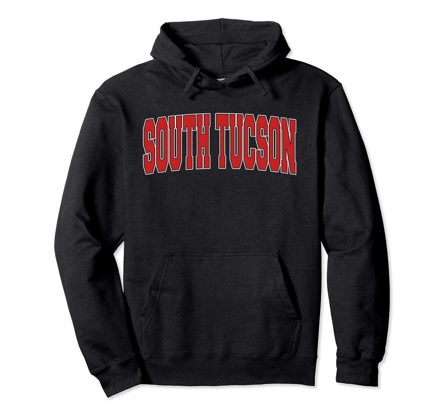 South Tucson Az Arizona Varsity Usa Hoodie - Custom Art Print Men Women - T-Shirt, Sweatshirt, Hoodie