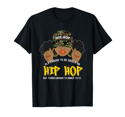 Raised Old School Hip Hop Black T-Shirt - Trendy Graphic for Adults - T-Shirt, Sweatshirt, Hoodie
