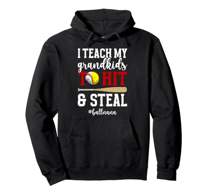 Ball Nana Funny Baseball Softball Nana Hoodie - Novelty Apparel Men Women - T-Shirt, Sweatshirt, Hoodie