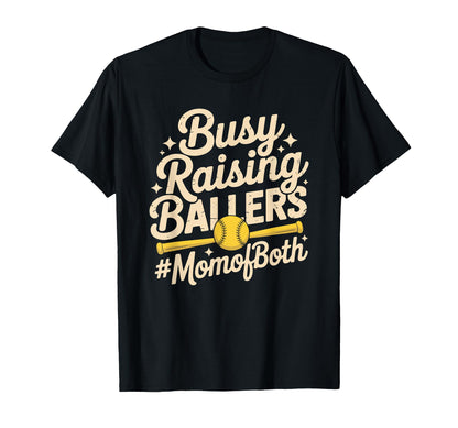 Busy Raising Ballers Mom Both T-Shirt - Novelty Apparel for Adults - T-Shirt, Sweatshirt, Hoodie