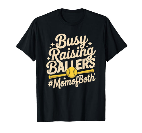 Busy Raising Ballers Mom Both T-Shirt - Novelty Apparel for Adults - T-Shirt, Sweatshirt, Hoodie