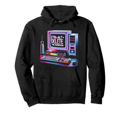 Ctrl Alt Delete Boredom Vaporwave 90S Tech Hoodie - Unique Graphic Unisex - T-Shirt, Sweatshirt, Hoodie