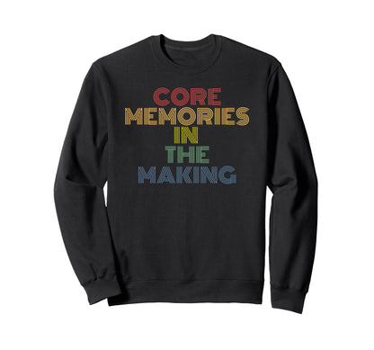 Core Memories Making Rainbow Sweatshirt - Streetwear Style Men Women - T-Shirt, Sweatshirt, Hoodie