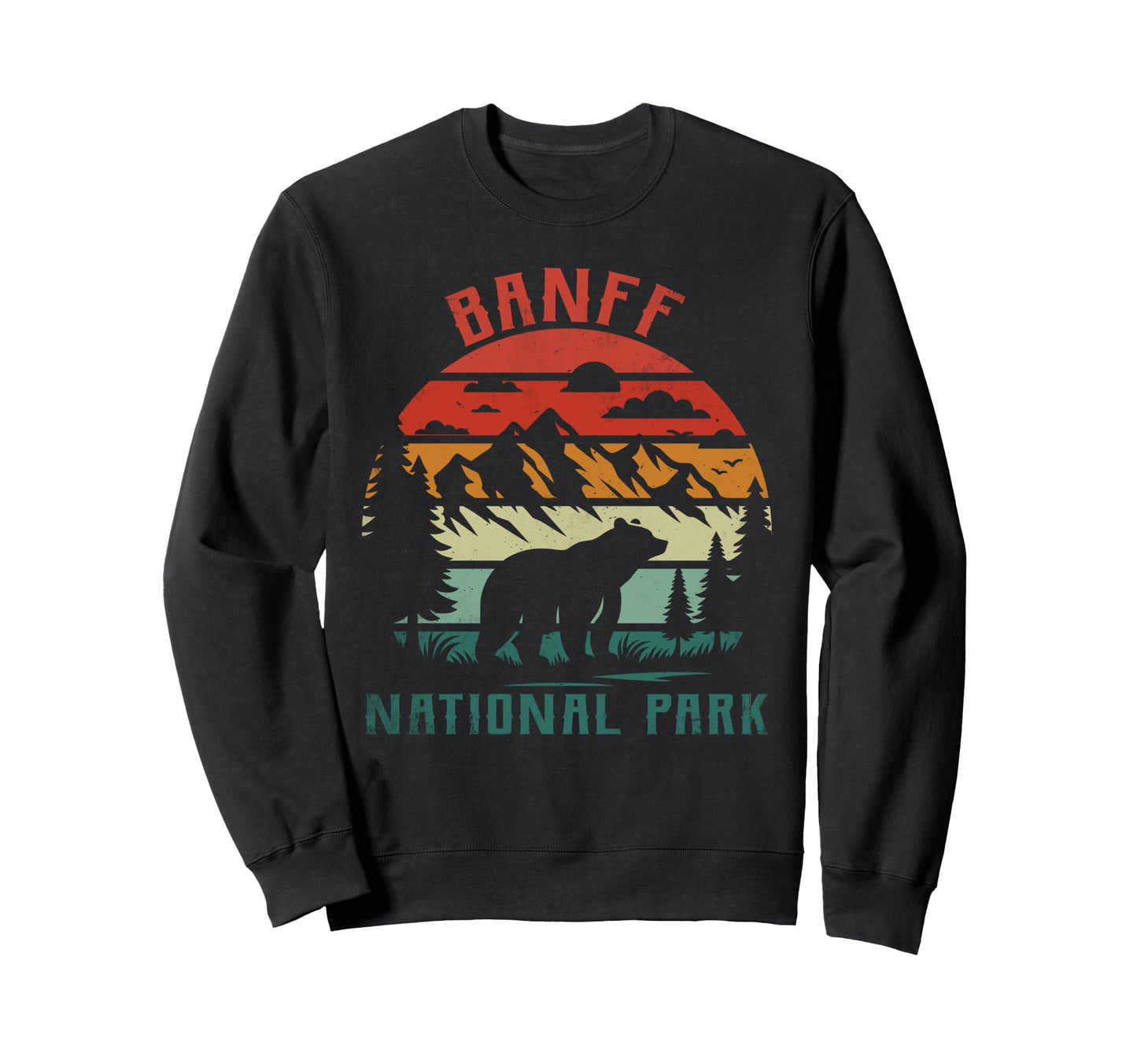 Banff National Park Canada Sweatshirt - Fun Novelty Design Men Women - T-Shirt, Sweatshirt, Hoodie