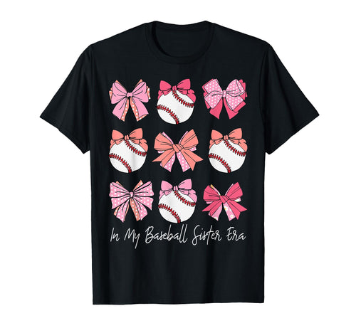 My Baseball Sister Era Coquette Bow T-Shirt - Minimalist Print Unisex - T-Shirt, Sweatshirt, Hoodie