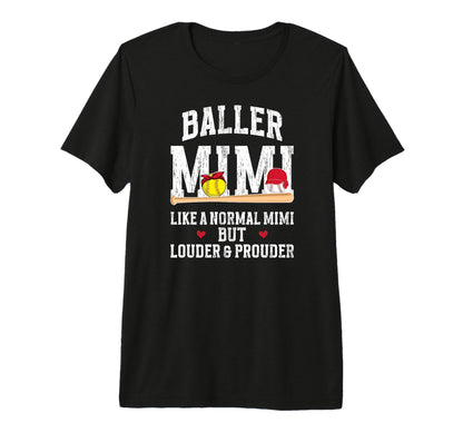 Baller Mimi Louder Prouder Baseball T-Shirt - Trendy Graphic Unisex - T-Shirt, Sweatshirt, Hoodie