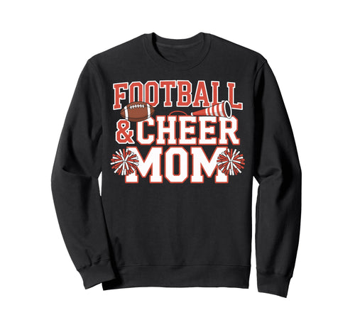 Football And Cheer Mom Sweatshirt - Casual Everyday Wear for Adults - T-Shirt, Sweatshirt, Hoodie