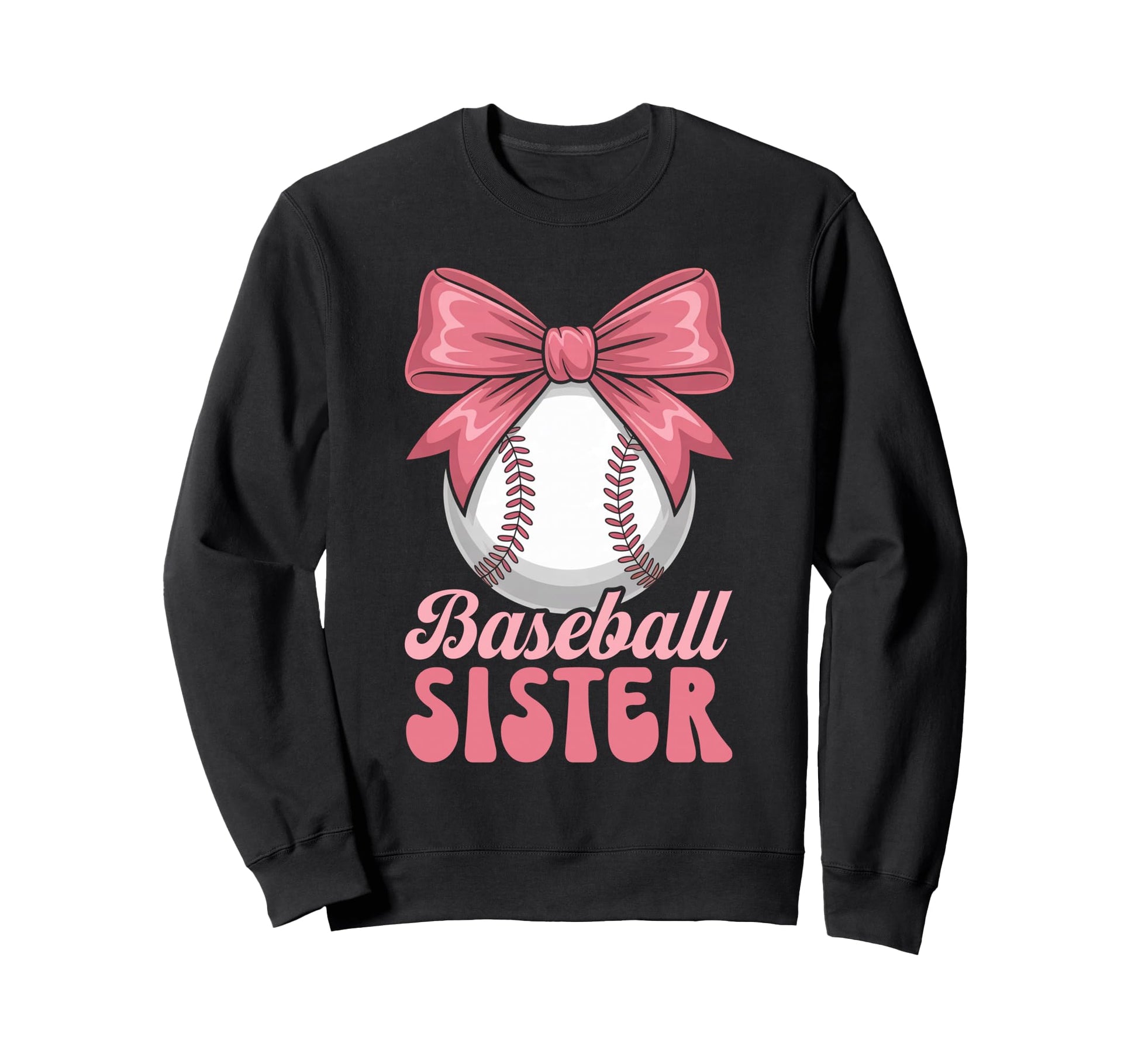 Baseball Sister Coquette Bow Biggest Sweatshirt - Streetwear Style Unisex - T-Shirt, Sweatshirt, Hoodie