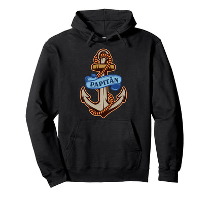 Papit N Papa Und Kapit N Anchor Father Hoodie - Streetwear Style Unisex - T-Shirt, Sweatshirt, Hoodie