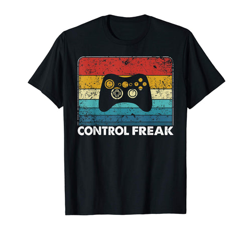 Control Freak Video Games Lover T-Shirt - Casual Everyday Wear Unisex - T-Shirt, Sweatshirt, Hoodie