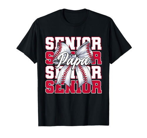 Baseball Papa Senior 2026 Coquette T-Shirt - Fun Novelty Design Men Women - T-Shirt, Sweatshirt, Hoodie