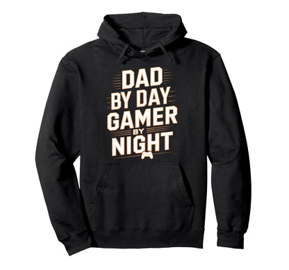 Dad Day Gamer Night Fun Gaming Hoodie - Novelty Apparel Men Women - T-Shirt, Sweatshirt, Hoodie