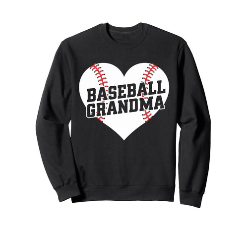 Grandmother Baseball Grandma Sweatshirt - Novelty Apparel Unisex - T-Shirt, Sweatshirt, Hoodie