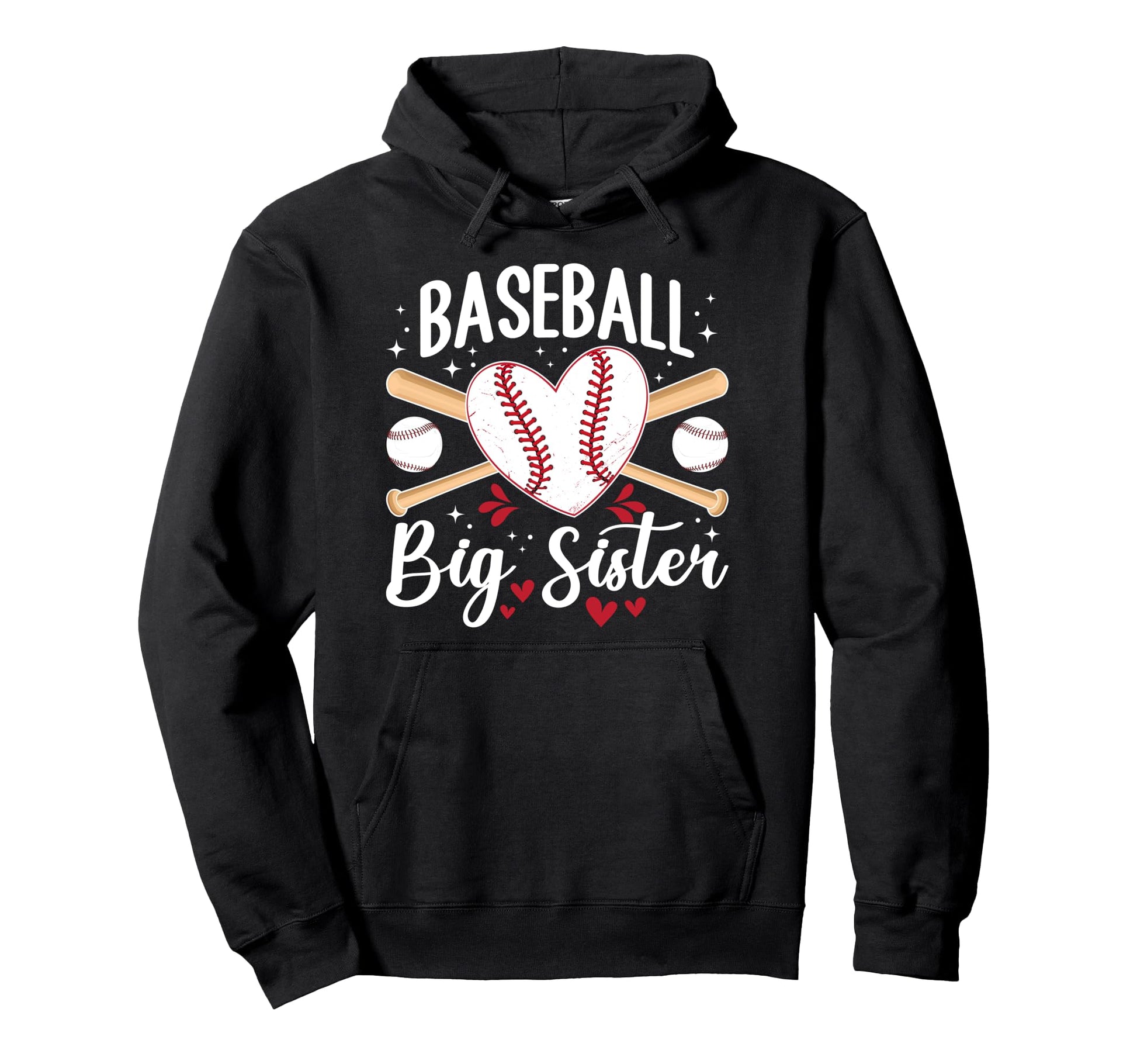 Baseball Big Sister Baseball Hoodie - Casual Everyday Wear Men Women - T-Shirt, Sweatshirt, Hoodie