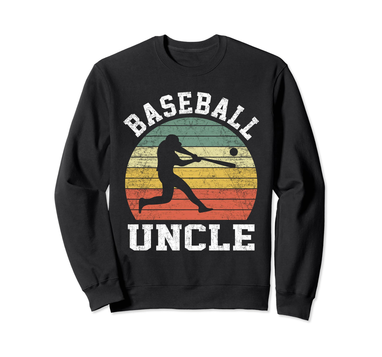 Baseball Uncle Baseball Lover Sweatshirt - Graphic Print Unisex - T-Shirt, Sweatshirt, Hoodie