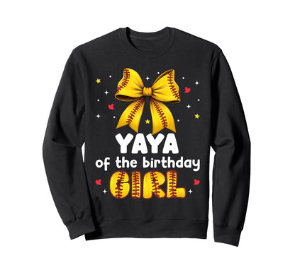 Yaya Birthday Baseball Softball Bow Sweatshirt - Novelty Apparel Unisex - T-Shirt, Sweatshirt, Hoodie
