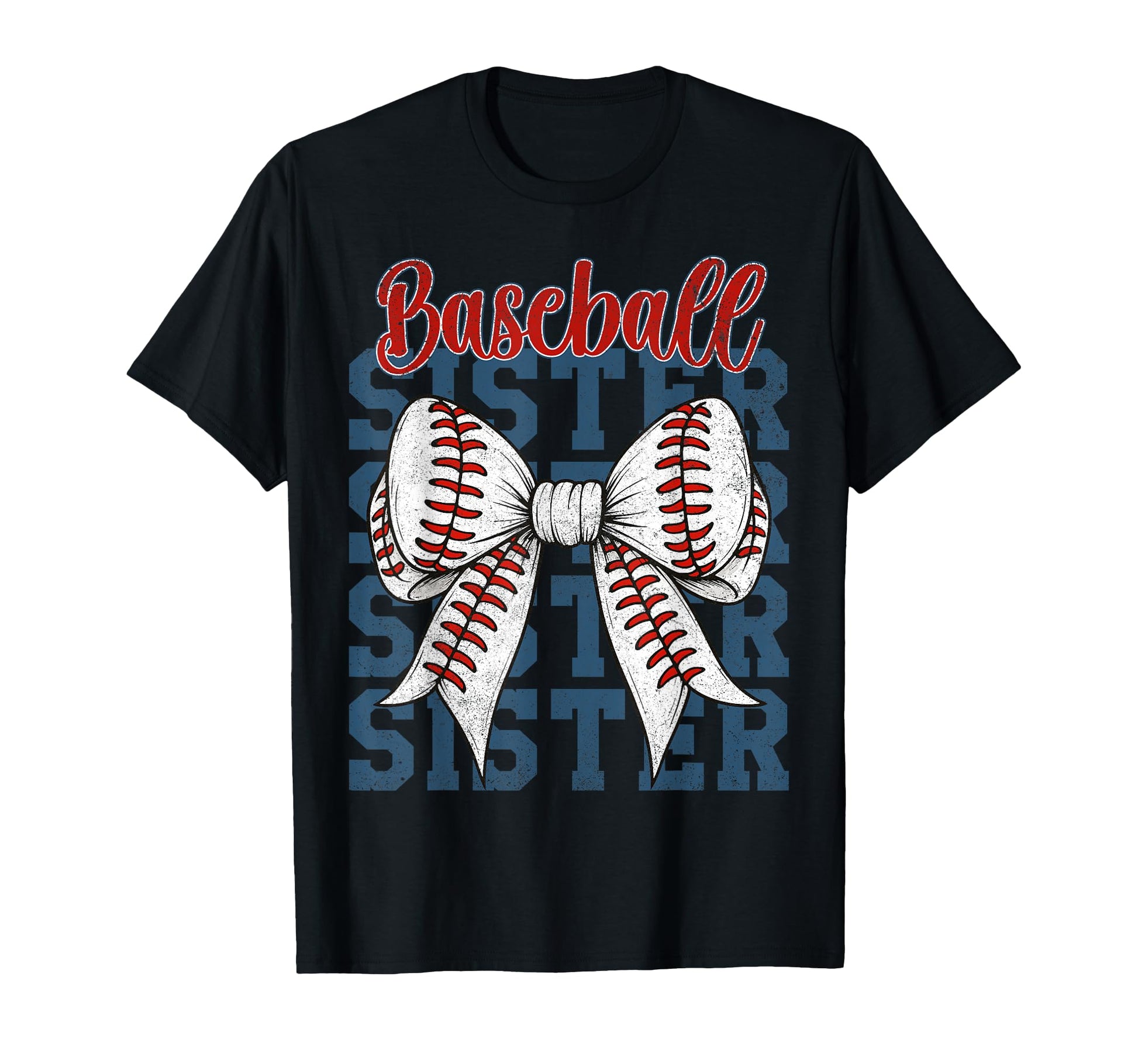 Baseball Sister Cheerful Sports T-Shirt - Casual Everyday Wear Men Women - T-Shirt, Sweatshirt, Hoodie