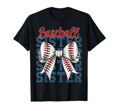 Baseball Sister Cheerful Sports T-Shirt - Casual Everyday Wear Men Women - T-Shirt, Sweatshirt, Hoodie