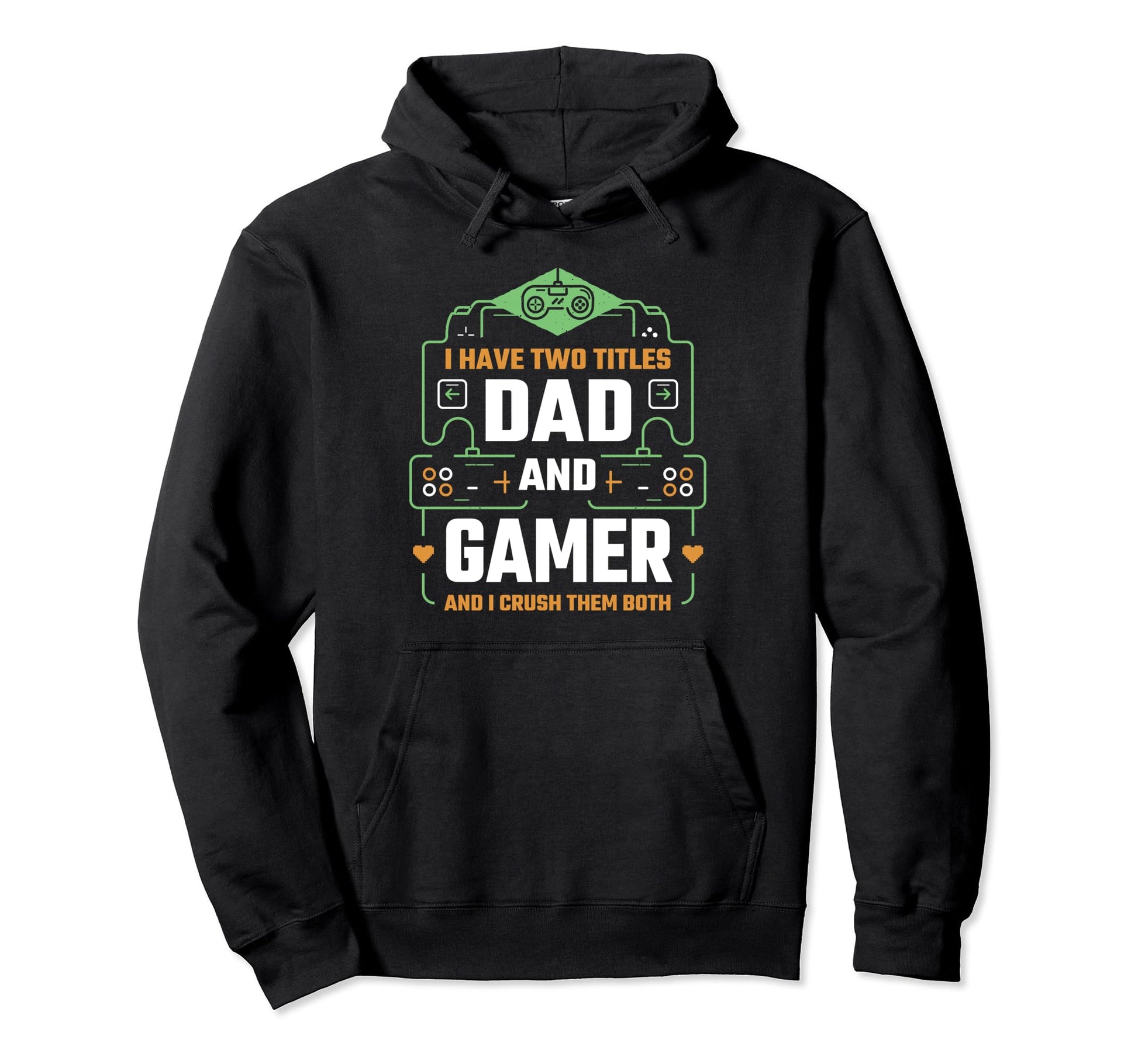 Funny Fathers Day Video Gamer Dad Proud Hoodie - Novelty Apparel Unisex - T-Shirt, Sweatshirt, Hoodie