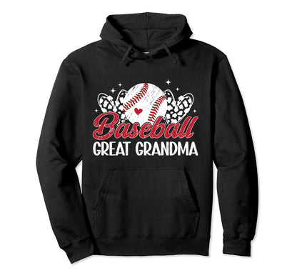 Baseball Great Grandma Baseball Player Great Hoodie - Graphic Print Unisex - T-Shirt, Sweatshirt, Hoodie