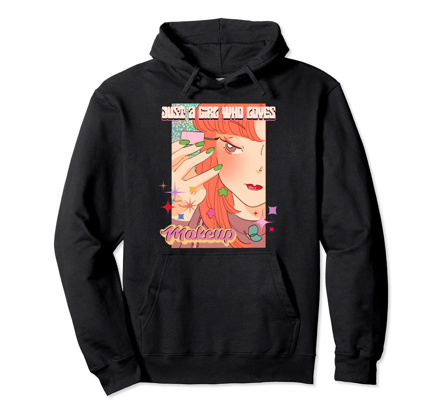 Anime Who Loves Makeup Rainbow Japan Hoodie - Fun Novelty Design for Adults - T-Shirt, Sweatshirt, Hoodie