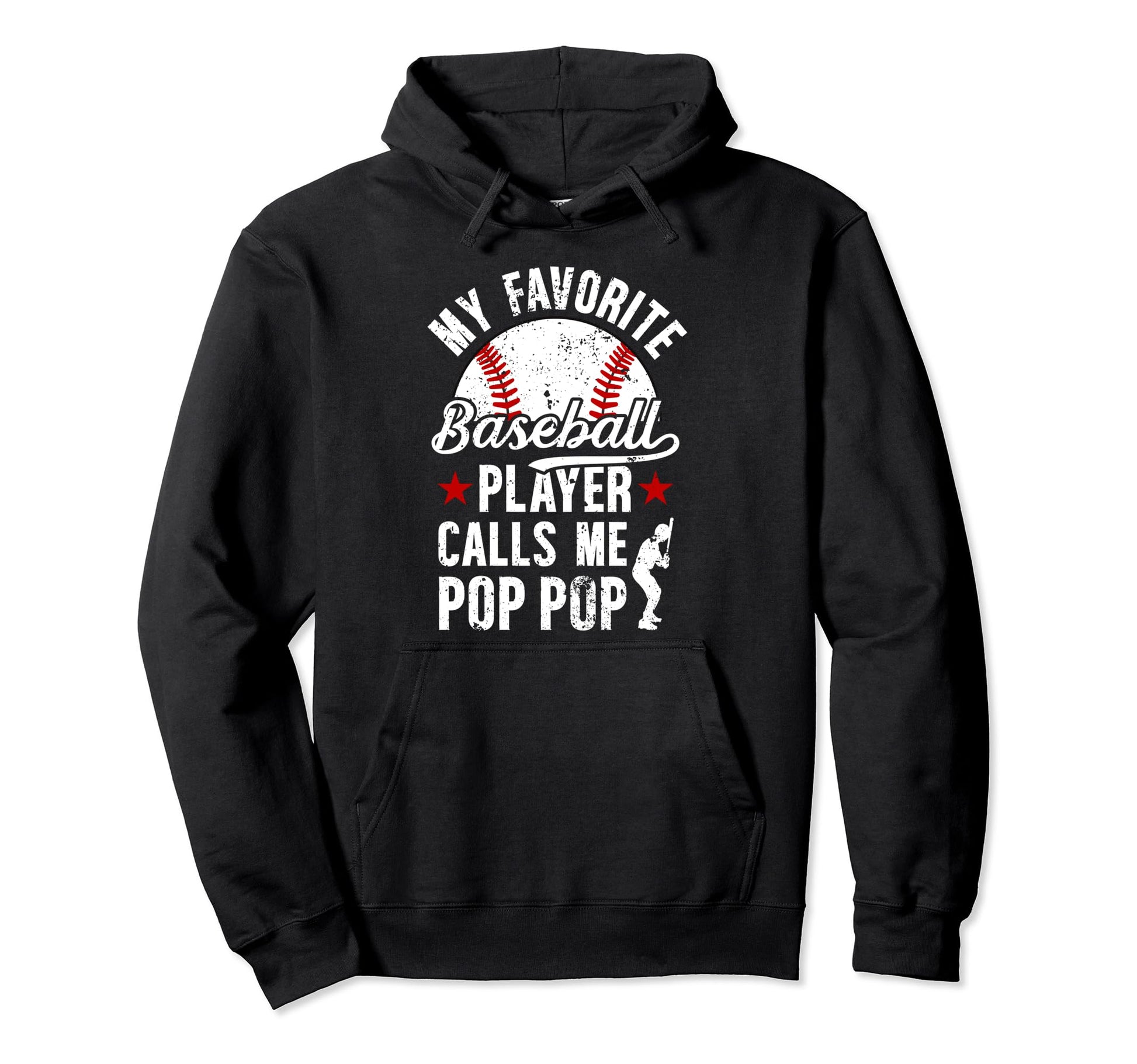 My Favorite Baseball Player Pop Pop Hoodie - Aesthetic Graphic for Adults - T-Shirt, Sweatshirt, Hoodie