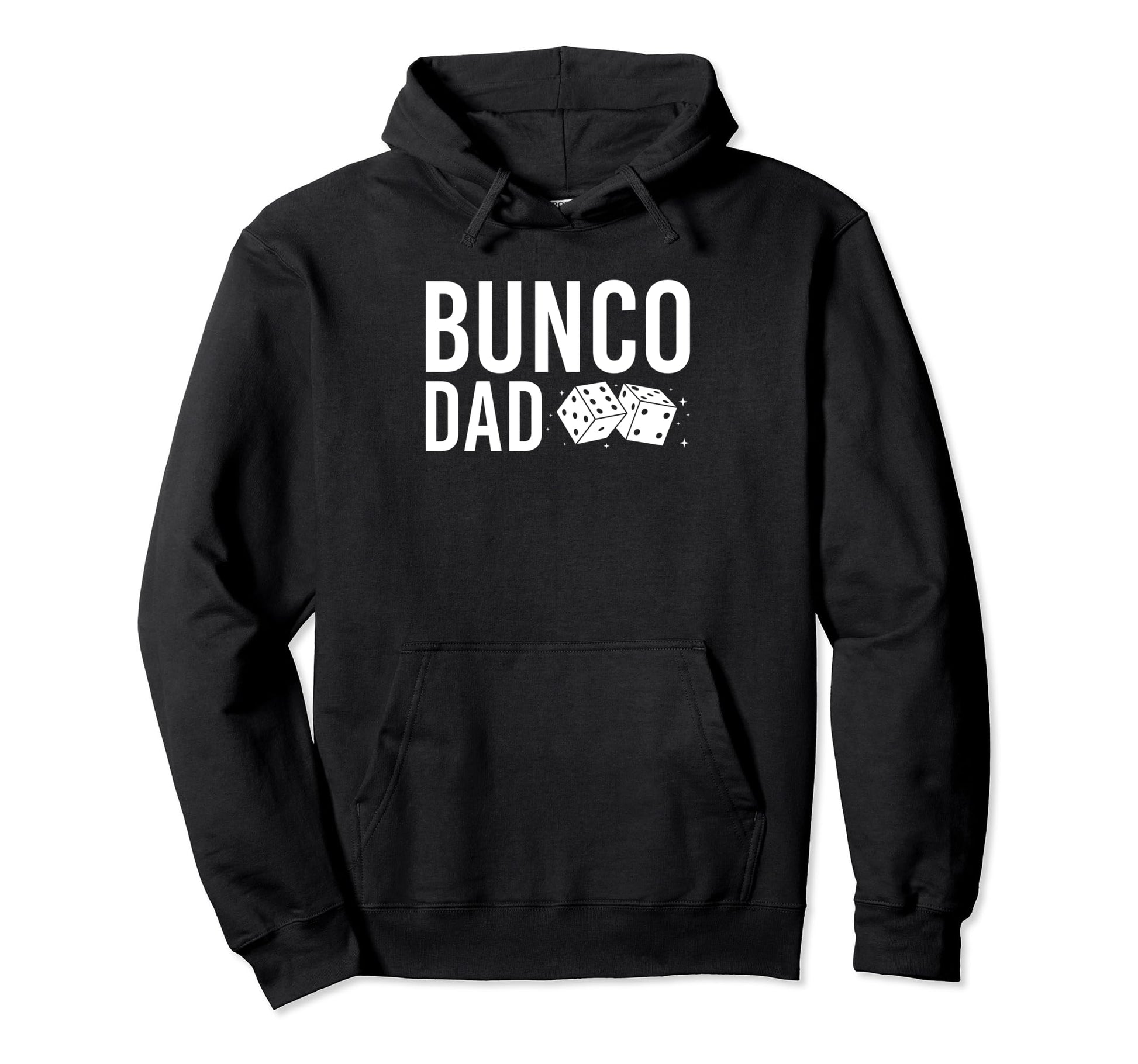 Bunco Dad Game Night Dice Game Bunco Hoodie - Unique Graphic for Adults - T-Shirt, Sweatshirt, Hoodie