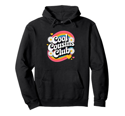 Cousins Club Groovy Rainbow Funny Hoodie - Fun Novelty Design Unisex - T-Shirt, Sweatshirt, Hoodie