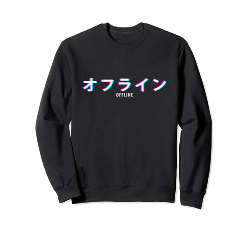 Aesthetic Offline Japanese Text Sweatshirt - Fun Novelty Design for Adults - T-Shirt, Sweatshirt, Hoodie