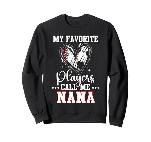 My Favorite Baseball Soccer Players Sweatshirt - Fun Novelty Design Unisex - T-Shirt, Sweatshirt, Hoodie