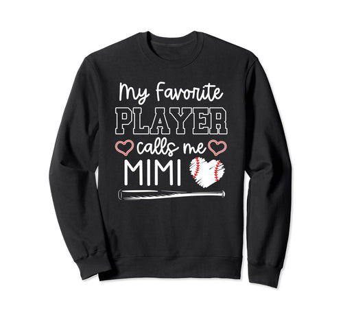 Baseball Grandma My Favorite Sweatshirt - Casual Everyday Wear for Adults - T-Shirt, Sweatshirt, Hoodie