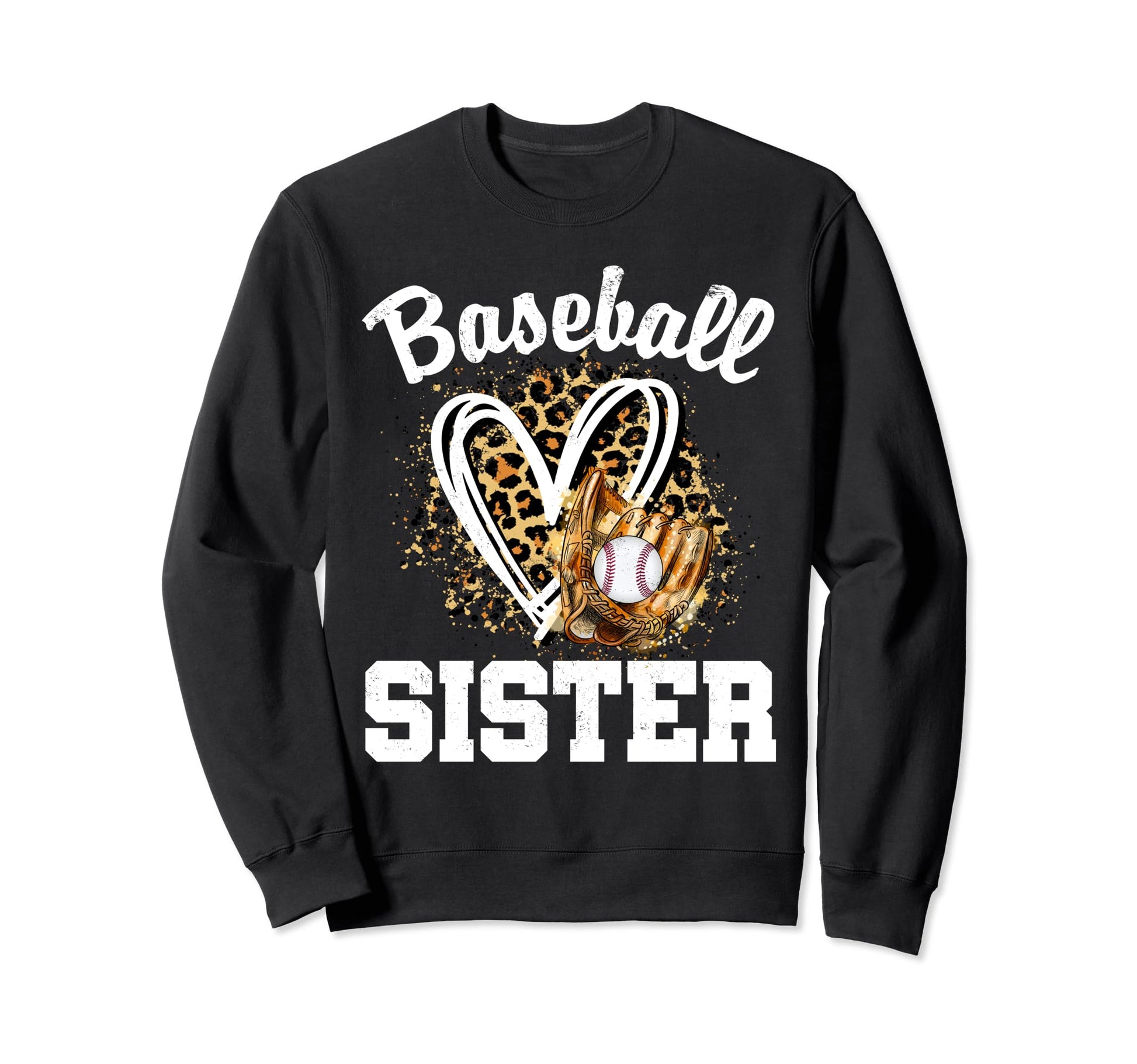 Baseball Sister Leopard Heart Game Sweatshirt - Trendy Graphic for Adults - T-Shirt, Sweatshirt, Hoodie