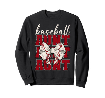 Baseball Aunt Coquette Bow Sweatshirt - Casual Everyday Wear Men Women - T-Shirt, Sweatshirt, Hoodie