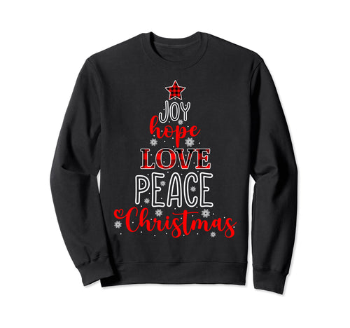 Buffalo Plaid Joy Hope Love Peace Sweatshirt - Casual Everyday Wear Unisex - T-Shirt, Sweatshirt, Hoodie