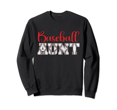 Baseball Aunt Funny Sporty Sweatshirt - Aesthetic Graphic Men Women - T-Shirt, Sweatshirt, Hoodie