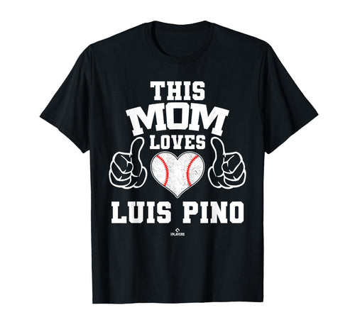 This Mom Loves Luis Pino Prospect T-Shirt - Graphic Print for Adults - T-Shirt, Sweatshirt, Hoodie