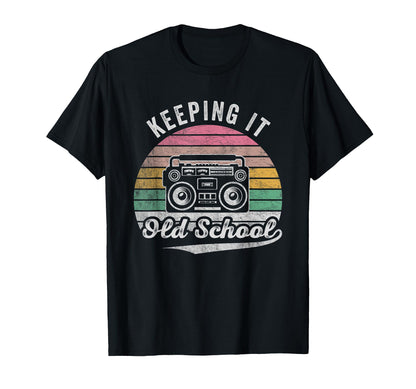 Keeping It Old School 80S 90S Boombox T-Shirt - Minimalist Print Unisex - T-Shirt, Sweatshirt, Hoodie