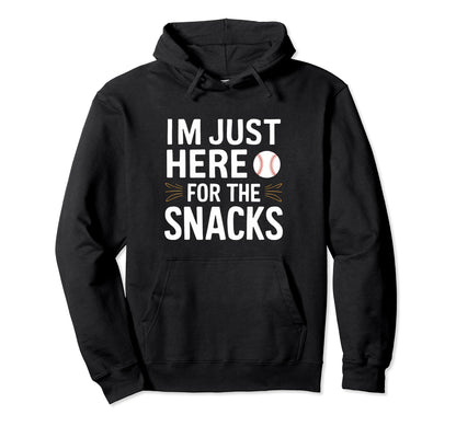 Im Just Here Snacks Baseball Brother Hoodie - Streetwear Style Unisex - T-Shirt, Sweatshirt, Hoodie