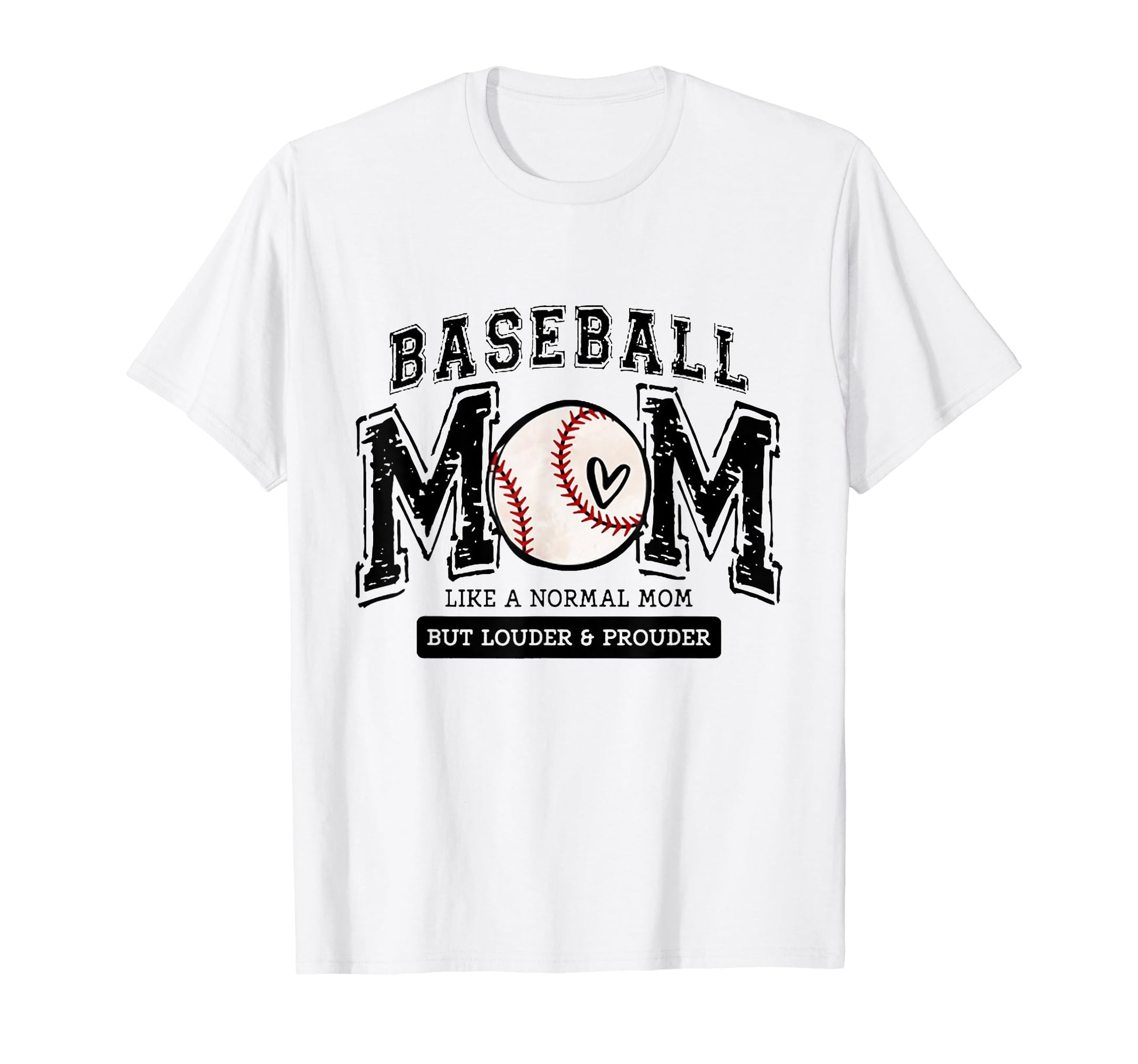 Baseball Mom Like Normal Mom But Louder T-Shirt - Unique Graphic Unisex - T-Shirt, Sweatshirt, Hoodie