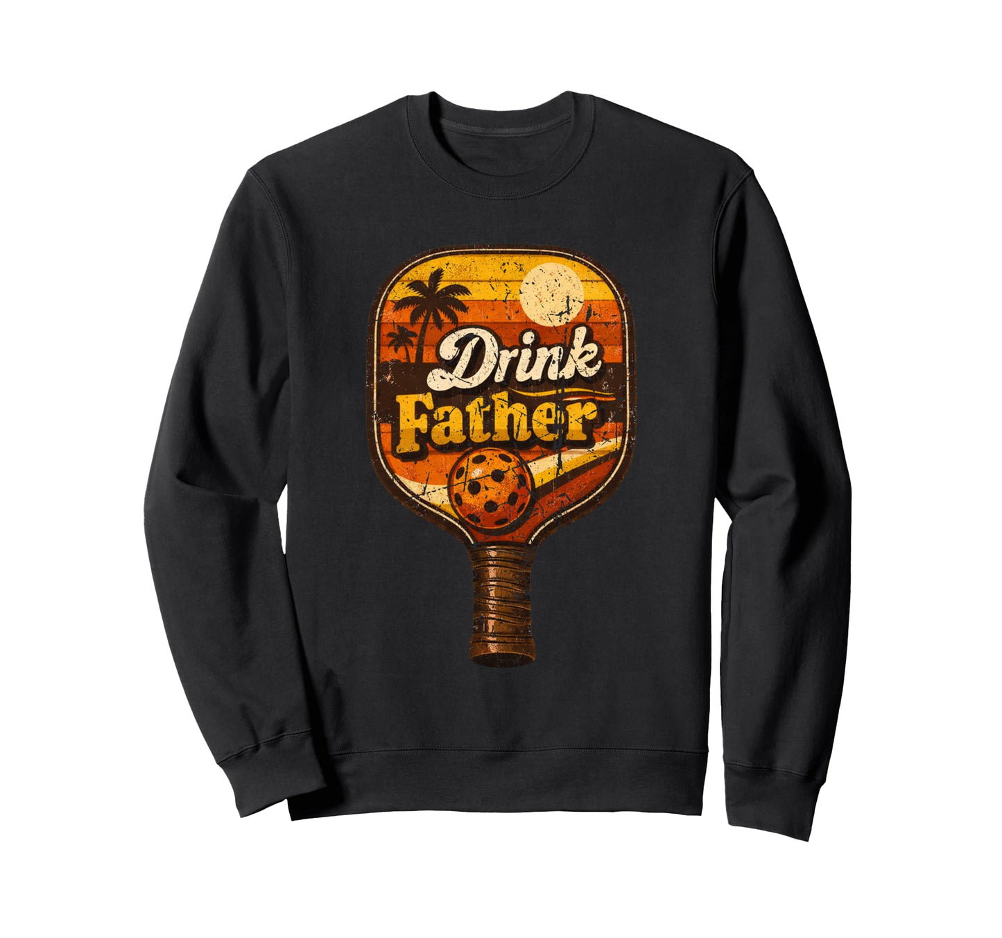 Pickleball Dad Paddles Funny Sweatshirt - Custom Art Print for Adults - T-Shirt, Sweatshirt, Hoodie
