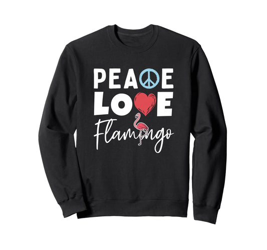 Zoo Keeper Gift Peace Love Flamingo Sweatshirt - Novelty Apparel Men Women - T-Shirt, Sweatshirt, Hoodie