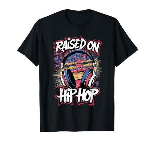 Raised Hip Hop Urban Dj Graffiti Old T-Shirt - Novelty Apparel for Adults - T-Shirt, Sweatshirt, Hoodie