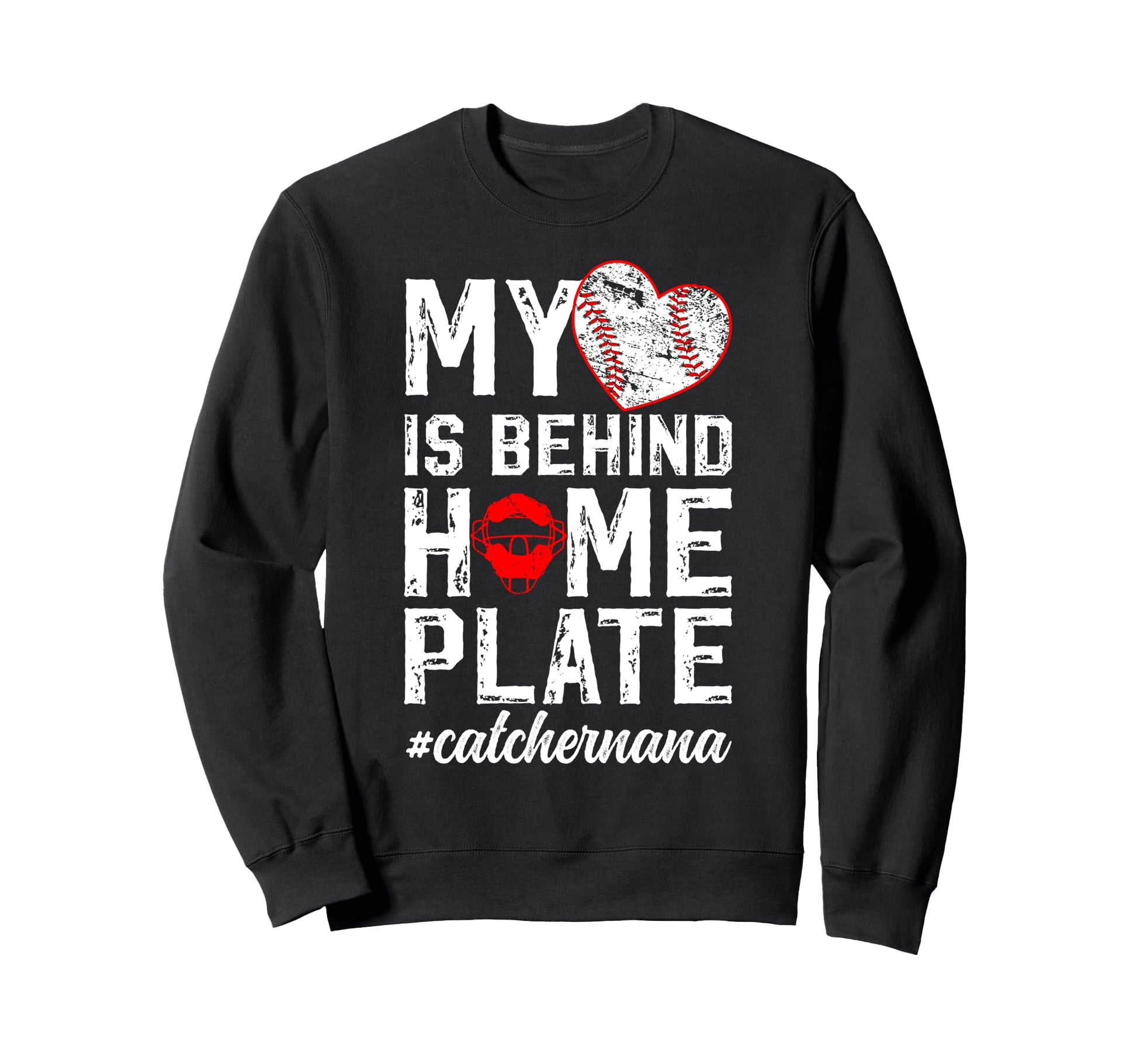 Proud Baseball Catcher Nana Baseball Sweatshirt - Graphic Print Men Women - T-Shirt, Sweatshirt, Hoodie