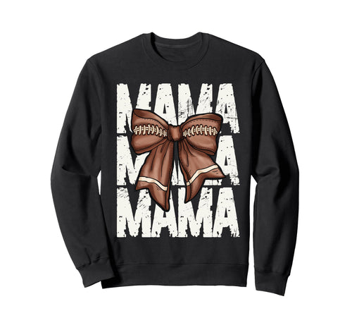 Football Mama Coquette Bow Sports Mom Sweatshirt - Novelty Apparel Unisex - T-Shirt, Sweatshirt, Hoodie