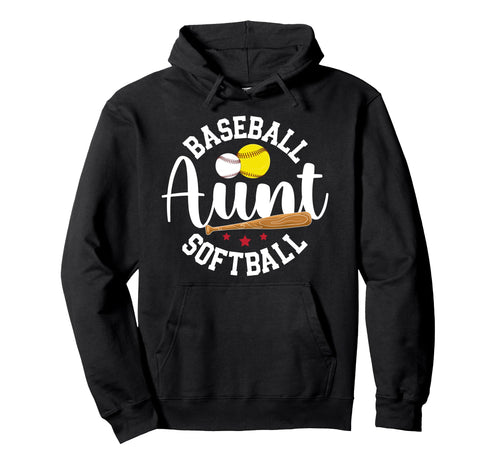 Baseball Softball Aunt Softball Baseball Hoodie - Unique Graphic Unisex - T-Shirt, Sweatshirt, Hoodie