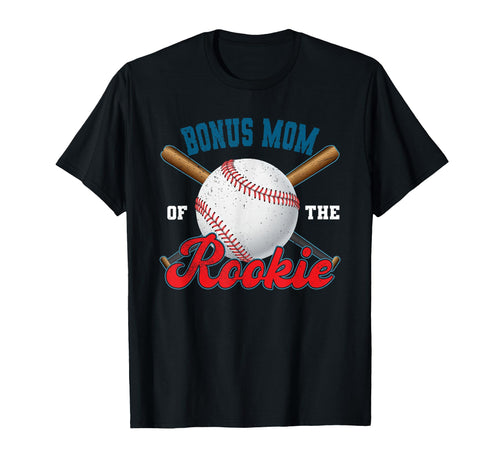 Bonus Mom Rookie Year 1St Birthday T-Shirt - Minimalist Print for Adults - T-Shirt, Sweatshirt, Hoodie